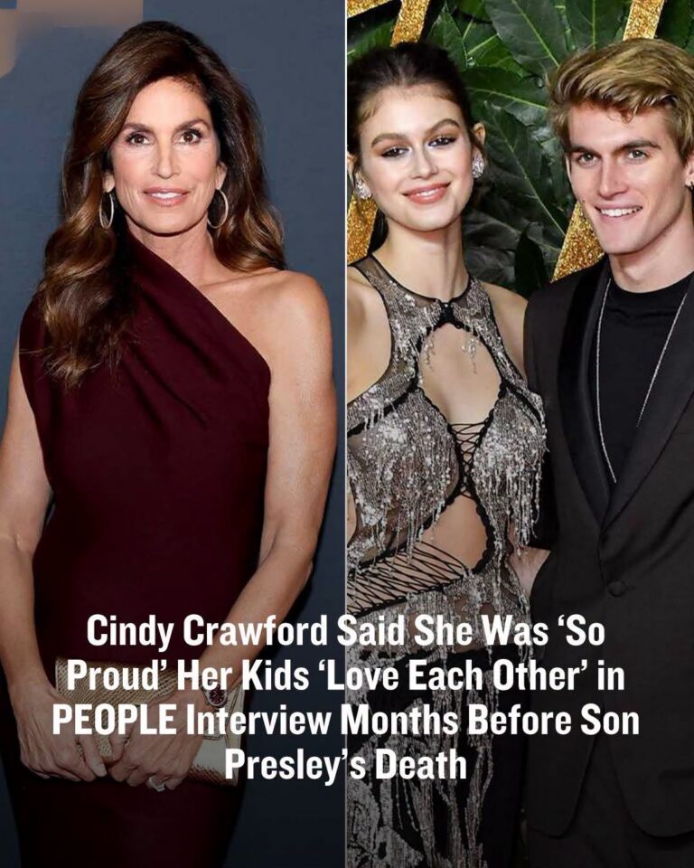 Cindy Crawford Said She Was ‘So Proud’ Her Kids ‘Love Each Other’ in PEOPLE Interview Months Before Son Presley’s Death