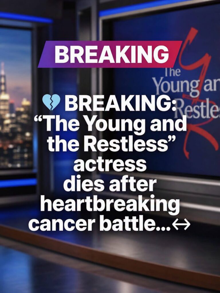 BREAKING: ‘The Young and the Restless’ Actress Dies After Lung Cancer Battle